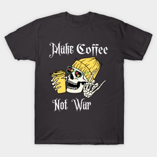 Make Peace Not War T-Shirt